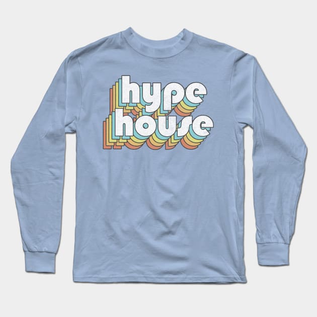 Hype House / Retro TikTok Faded Style Vibes Long Sleeve T-Shirt by DankFutura